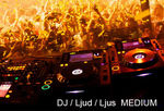 DJ / Ljud / Ljus  MEDIUM Privatfest [max 4 tim]